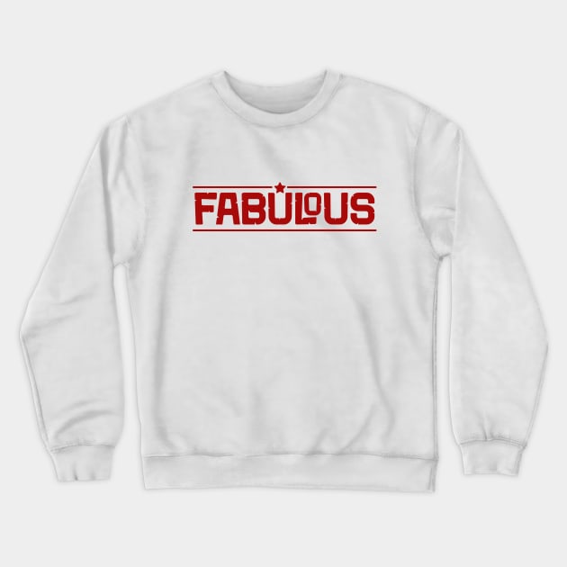 Fabulous Artwork Crewneck Sweatshirt by SASTRAVILA